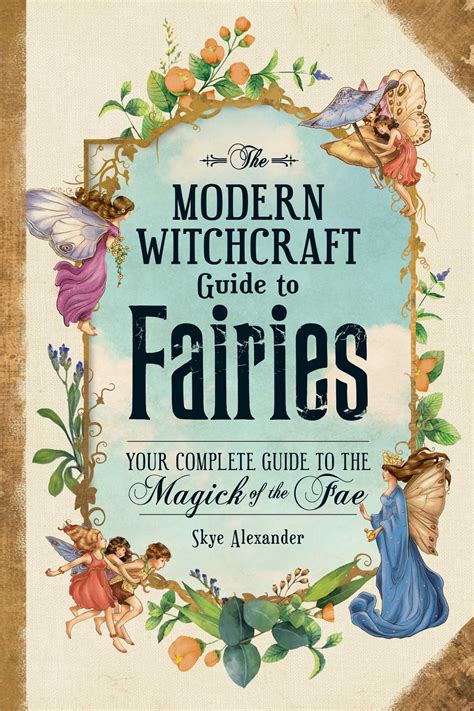 Modern witchcratf guide to fairies